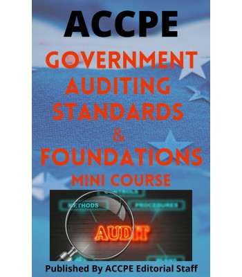Government Auditing Standards and Foundations 2023 Mini Course